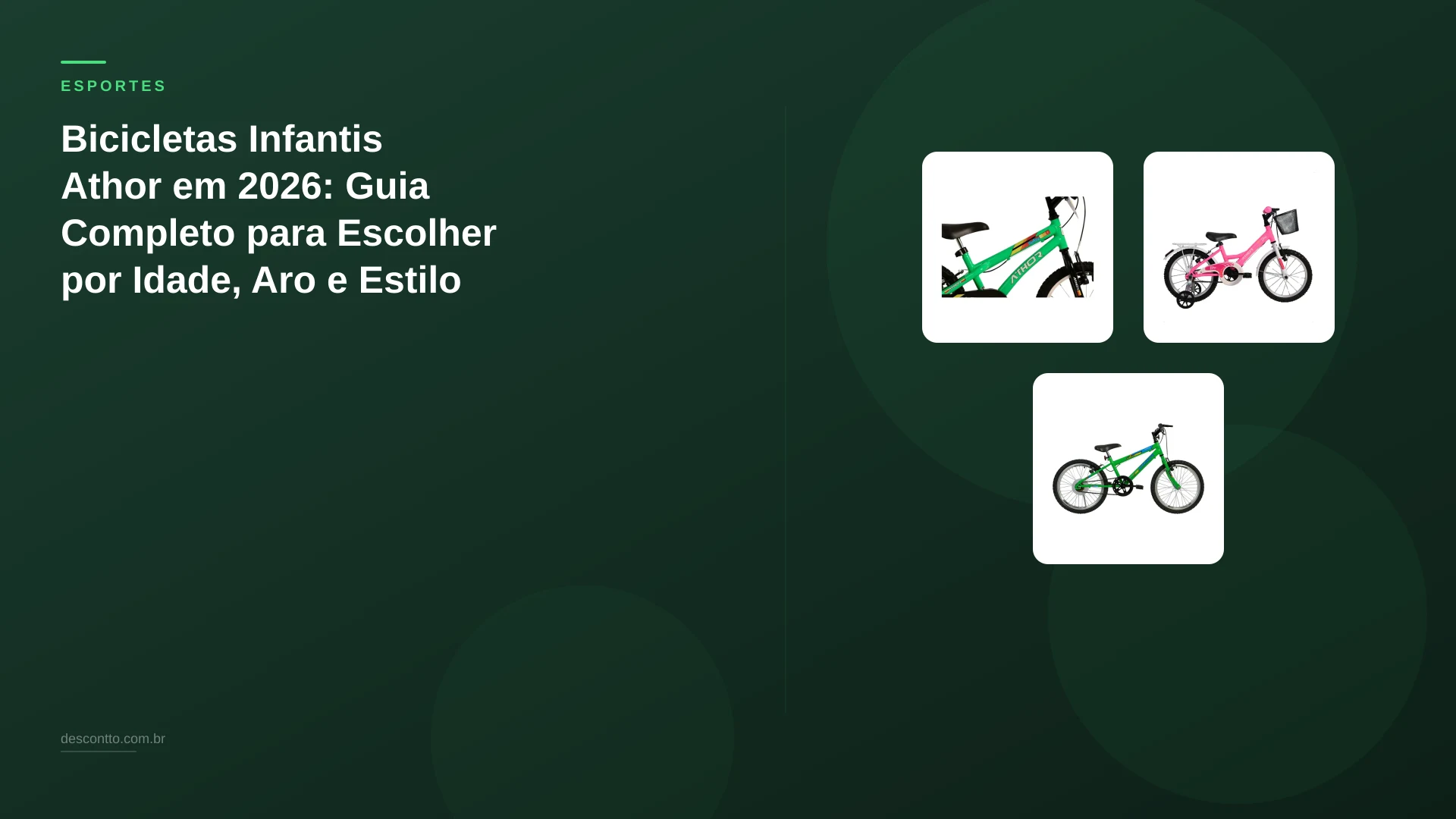 Bicicletas Infantis Athor em 2026: Guia Completo para Escolher por Idade, Aro e Estilo