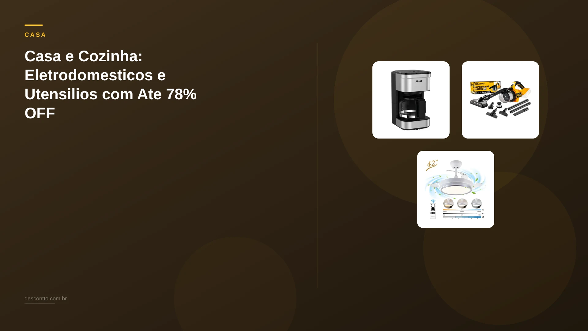 Casa e Cozinha: Eletrodomesticos e Utensilios com Ate 78% OFF