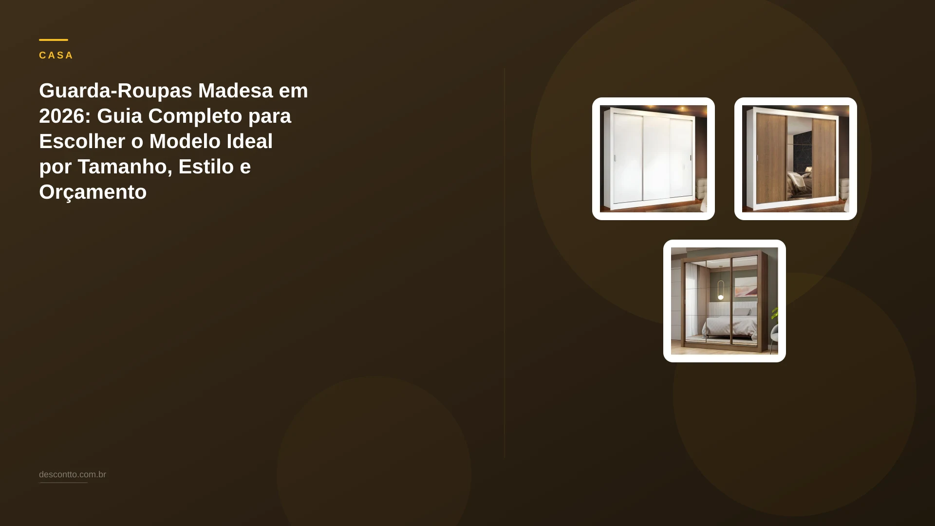 Guarda-Roupas Madesa em 2026: Guia Completo para Escolher o Modelo Ideal por Tamanho, Estilo e Orçamento