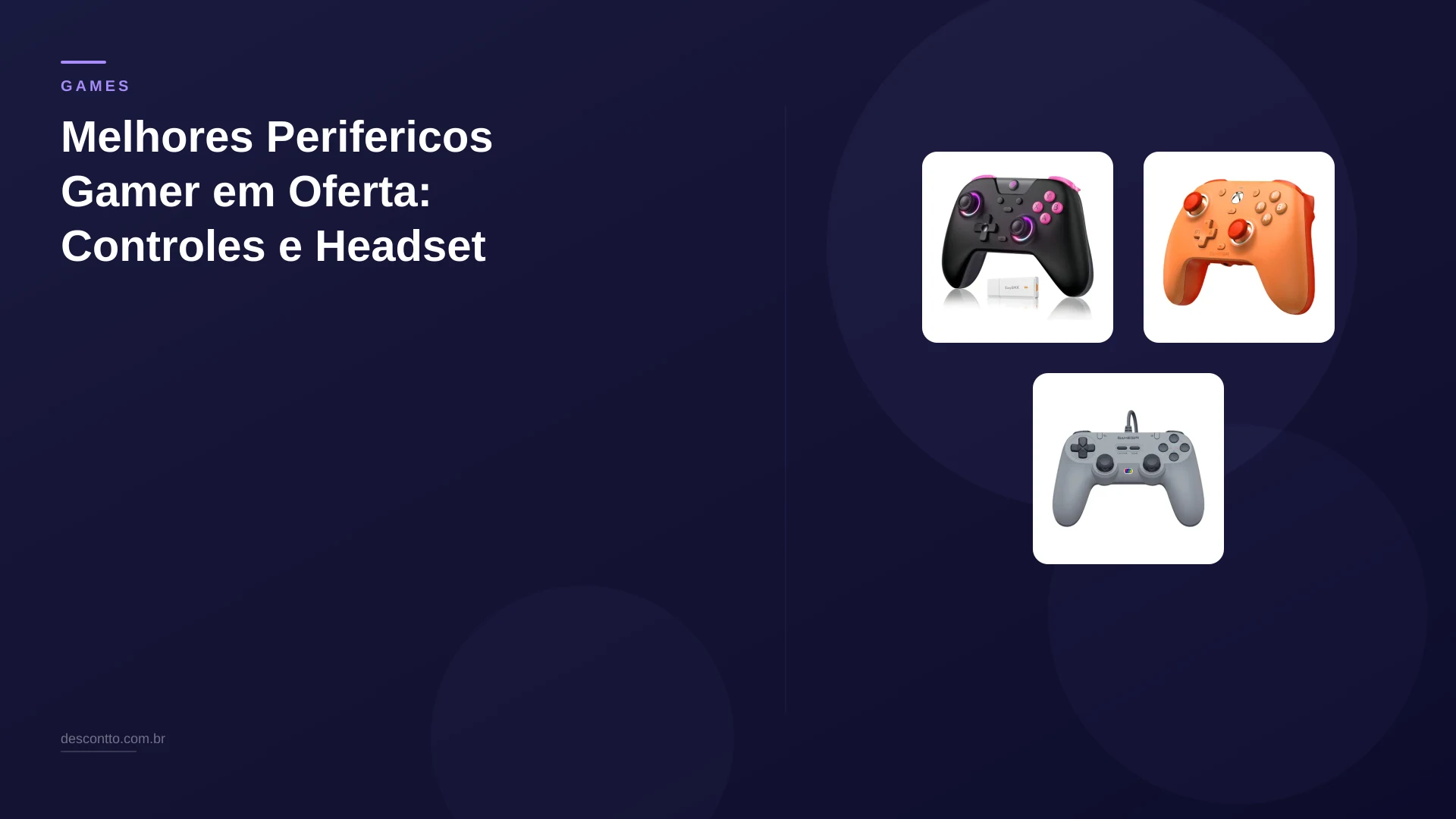 Melhores Perifericos Gamer em Oferta: Controles e Headset