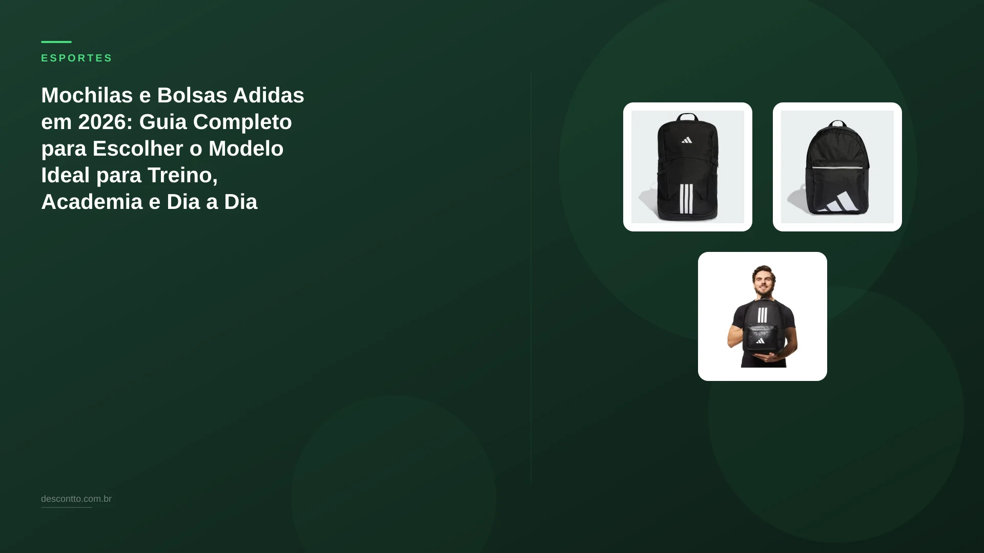 Mochilas e Bolsas Adidas em 2026: Guia Completo para Escolher o Modelo Ideal para Treino, Academia e Dia a Dia